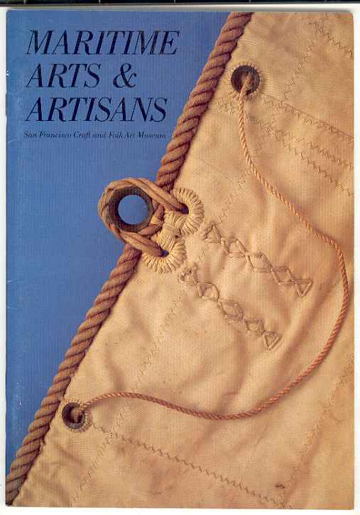 Image for MARITIME ARTS AND ARTISANS: The Collection of the San Francisco Maritime National Historical Park
