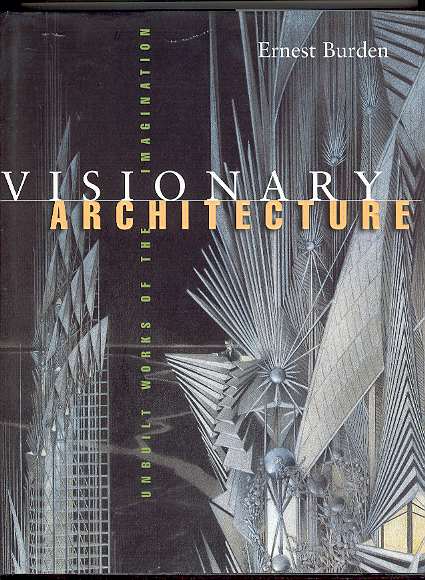 Image for VISIONARY ARCHITECTURE: Unbuilt Works of the Imagination
